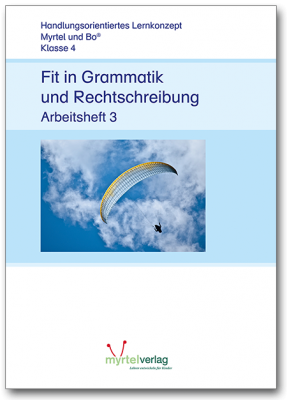 Fit in Grammatik und Rechtschreibung – Heft 3