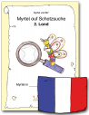 Myrtel auf Schatzsuche: Frankreich